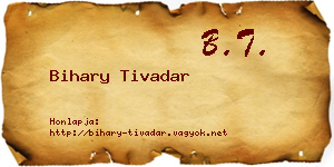 Bihary Tivadar névjegykártya